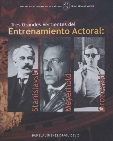 tres grandes vertientes del entrenamiento actoral